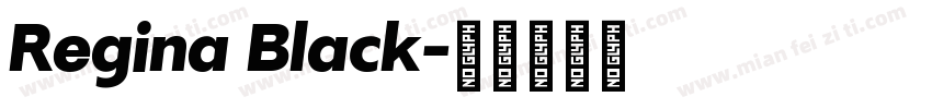 Regina Black字体转换
